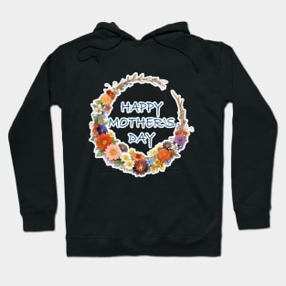 Happy Mother's Day Hoodie